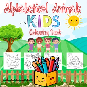 May include: A colorful children's coloring book titled "Alphabetical Animals KIDS Colouring Book." The cover features cartoon illustrations of children, a sun, a tree, and animal drawings. A box of crayons is in the foreground, and the Etsy shop name is at the bottom.