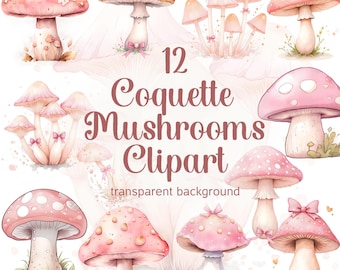 Pode incluir: Clipart em aquarela com 12 cogumelos rosa e brancos com vários designs. Alguns cogumelos têm laços, bolinhas ou detalhes florais. O texto "12 Coquette Mushrooms Clipart" é exibido com "transparent background" abaixo.