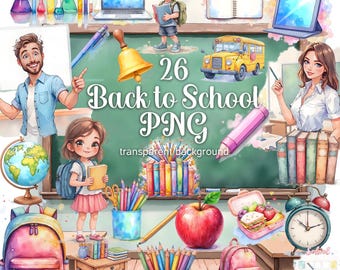 Back To School Classroom Clipart Set Preschool PNG Bundle Stationery Printable Watercolor Supplies Clipart Kindergarten Clip Art Elementary