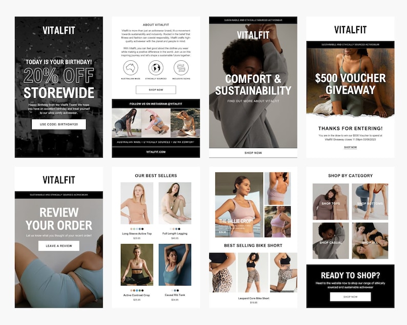 May include: A collage of six email newsletters promoting a clothing brand called Vitalfit. The newsletters feature images of women wearing activewear and highlight the brand's commitment to comfort, sustainability, and ethical sourcing. One newsletter offers a birthday discount, another announces a voucher giveaway, and a third showcases best-selling bike shorts.