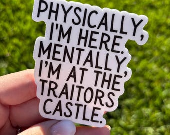The Traitors Sticker for Laptop Waterbottle Vinyl Waterproof