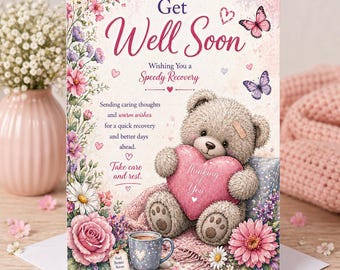 Get Well Soon Card – Teddy Bear Speedy Recovery Greeting – A5 Size