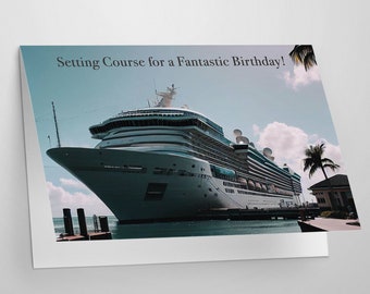 Cruise Ship Fantastic Birthday Greeting Card