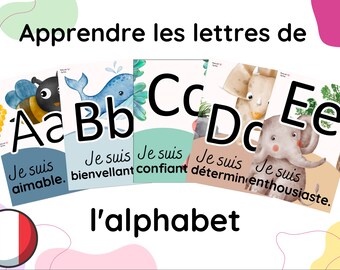 Alphabet imprimable A4 26 lettres, animaux et phrases positives idéal pour les tout petits.