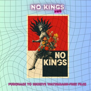 No Kings Png, Political Statement,Statue of Liberty Design, Anti-MAGA, Vintage Pop Collage, Resist Png, Rejecting Republican  ASV613-01