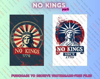 Rejecting Kings Since 1776 Png, No Kings in America Png,Pro Democracy Png, Anti-Maga, Anti-DT, FDT, Digital Download ASV616-08