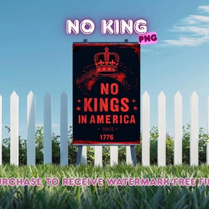 No Kings In America Printable Png, Resist Hate, Anti-DT Resist Racism, Resist Fascism Png for Protest Garden Flag/Yard Sign ASV617-07