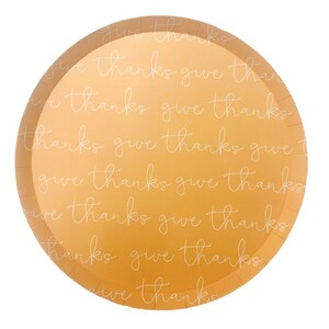 Give Thanks Round Plates - Perfect for Celebrations