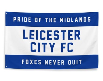 Striscione con bandiera da calcio del Leicester City FC / The Foxes / Premier League / Pride of the Midlands / Jamie Vardy