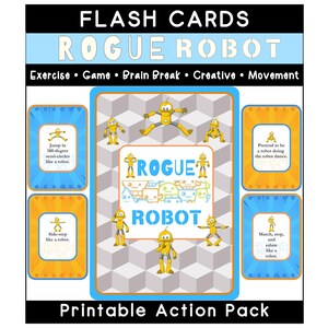 Rogue Robot exercise flashcards
for kids robot-themed printable  
physical fitness fun activity movement game cards for children home workout flashcards
exercise games physical education warmups educational active play exercise cards for classrooms