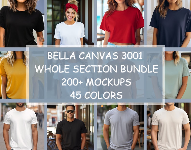 Op de afbeelding: Een verzameling Bella Canvas 3001 t-shirts in diverse kleuren, waaronder zwart, wit, rood, marineblauw en geel. De afbeelding toont meerdere mockups van de shirts, met de tekst "WHOLE SECTION BUNDLE", "200+ MOCKUPS" en "45 COLORS".