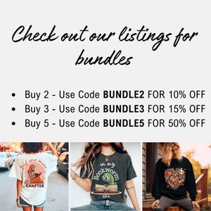 May include: Image featuring three t-shirts with graphic designs. The text "Check out our listings for bundles" is at the top. The first shirt has a skeleton reading a book, the second has a bookworm, and the third has a heart design.
