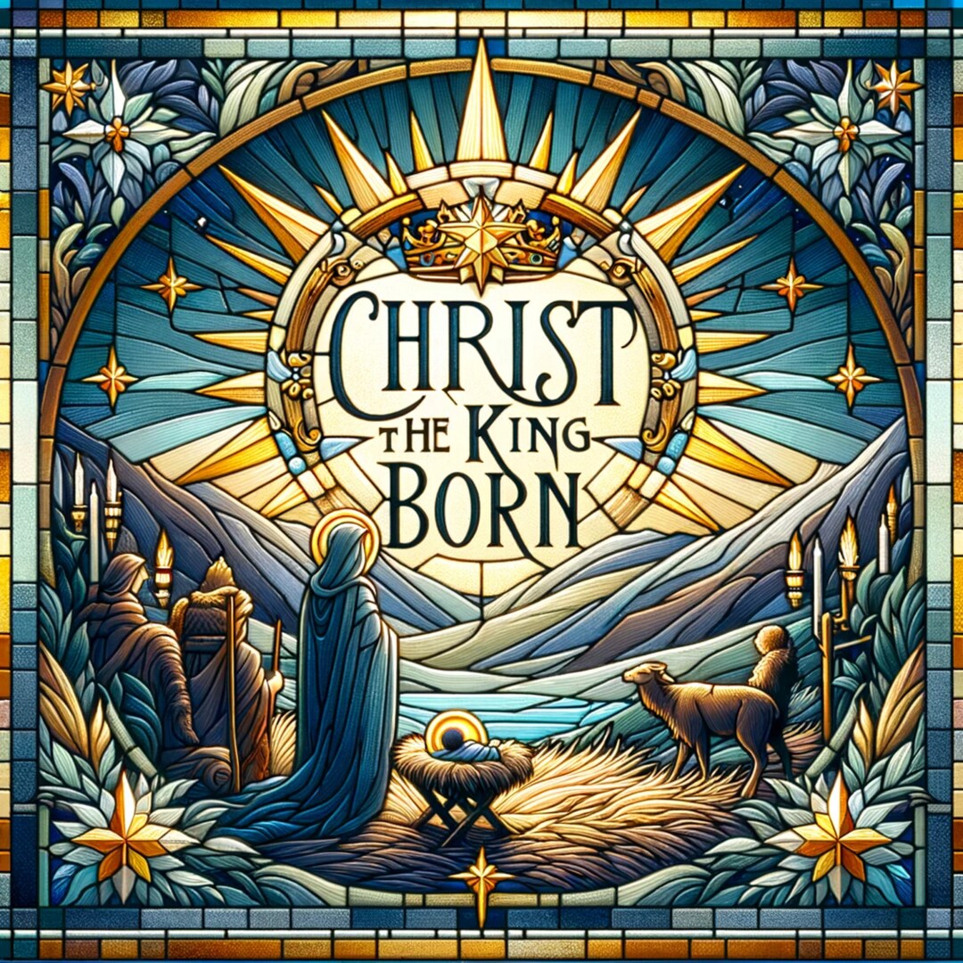 Christ the King is Born Window Cling Christian Art Window Sticker Decal ...