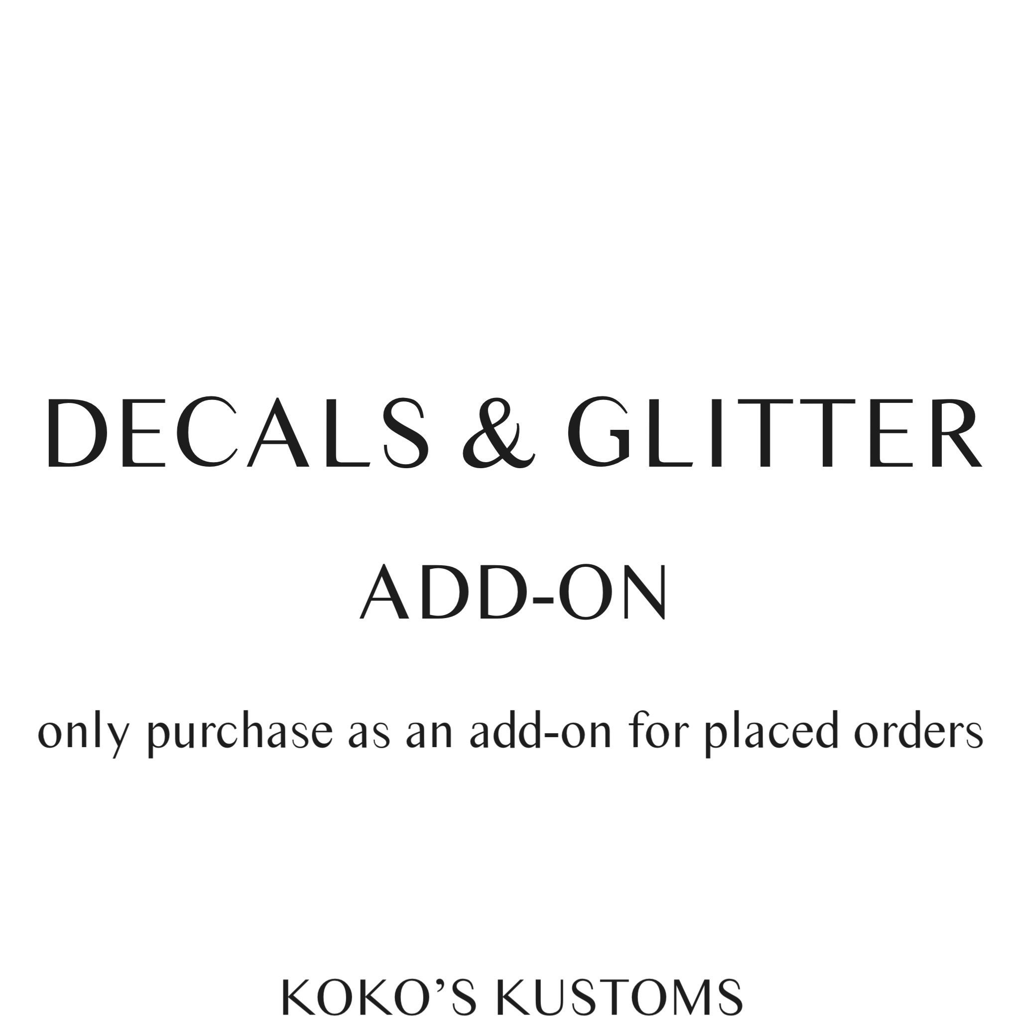 Decals & Glitter Add-On (for tags)
