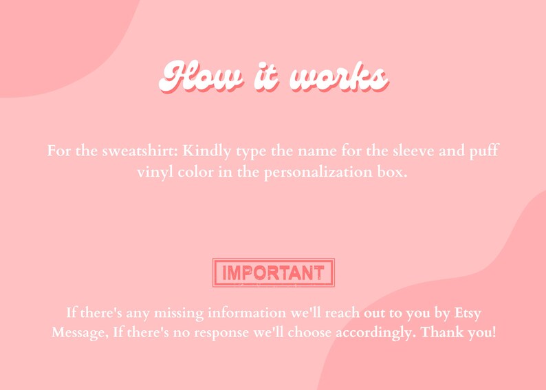 Peut inclure: Fond rose avec du texte blanc expliquant comment personnaliser un sweat-shirt. Le texte dit "Comment &ccedil;a marche" et "Pour le sweat-shirt : Veuillez saisir le nom de la manche et la couleur du vinyle en relief dans la case de personnalisation." Le texte "IMPORTANT" est dans un encadr&eacute; rouge.