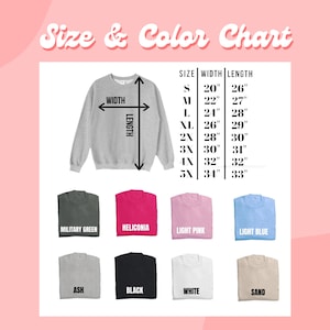 Peut inclure: Tableau des tailles et des couleurs pour un sweat-shirt avec des mesures en pouces. Le tableau indique la largeur et la longueur du sweat-shirt dans diff&eacute;rentes tailles, de S &agrave; 5X. Les couleurs disponibles sont vert militaire, heliconia, rose clair, bleu clair, cendr&eacute;, noir, blanc et sable.
