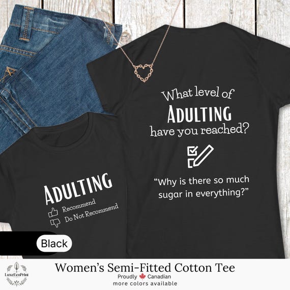 Women’s Semi-Fitted Cotton T-Shirt | Adulting Checklist Funny Quote Tee