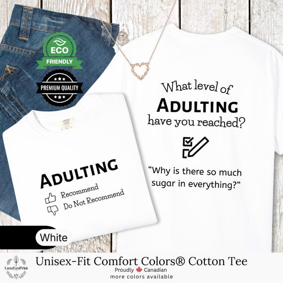 Unisex-Fit Comfort Colors® Cotton T-Shirt | Adulting Checklist Funny Quote Tee