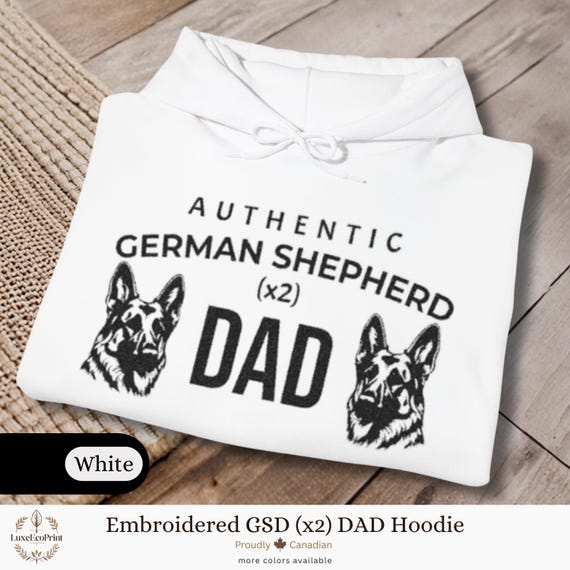 Embroidered Authentic German Shepherd Dad Hoodie - Unisex Gildan Sweatshirt, Dog Lover Gift, Pet Apparel