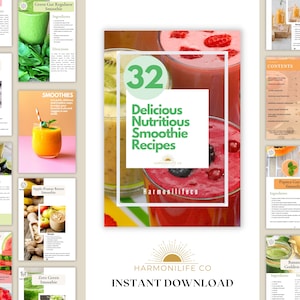 32 Delicious Nutritious Smoothie Recipes, Digital eBook Edition, Detox Smoothies, Diet Journey, Instant Download, Healthy Recipes