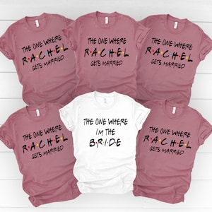 Friends Bachelorette Party Shirts, I'm The Bride Shirt, I Do Crew, Maid of Honor, Bridesmaid Shirt, Bride Friends Shirts,The One Where Bride