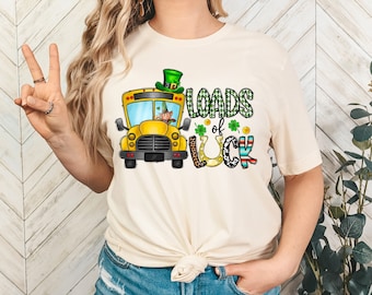 Loads of Luck Shirt, St Patricks Day Shirts, St Patrick's Day Shirt, Irish Shirt, Lucky T-shirt, Women V-neck Tee, Shamrock Shirt