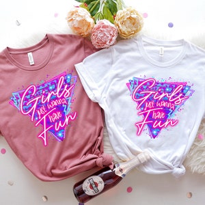 Girls Just Wanna Have Fun Shirt,2022 Wonderful Girls Trip Shirt,2022 Colorful Girls Squad Shirt,Girls Party Shirt,Girls Trip Matching Shirt