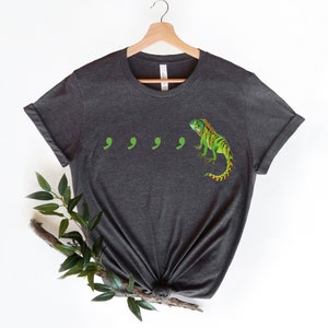 Iguana comma shirt ,Comma Comma Chameleon, Funny Grammar shirt, English Teacher Lizard Shirt,Chameleon Shirt,