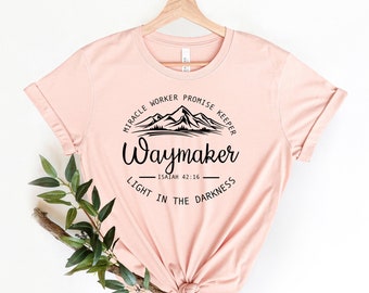Waymaker Shirt, Christian T-Shirts, Grace, Faith Shirt, Bible verse, Religious Shirt, Christian Tees, Jesus Shirt,