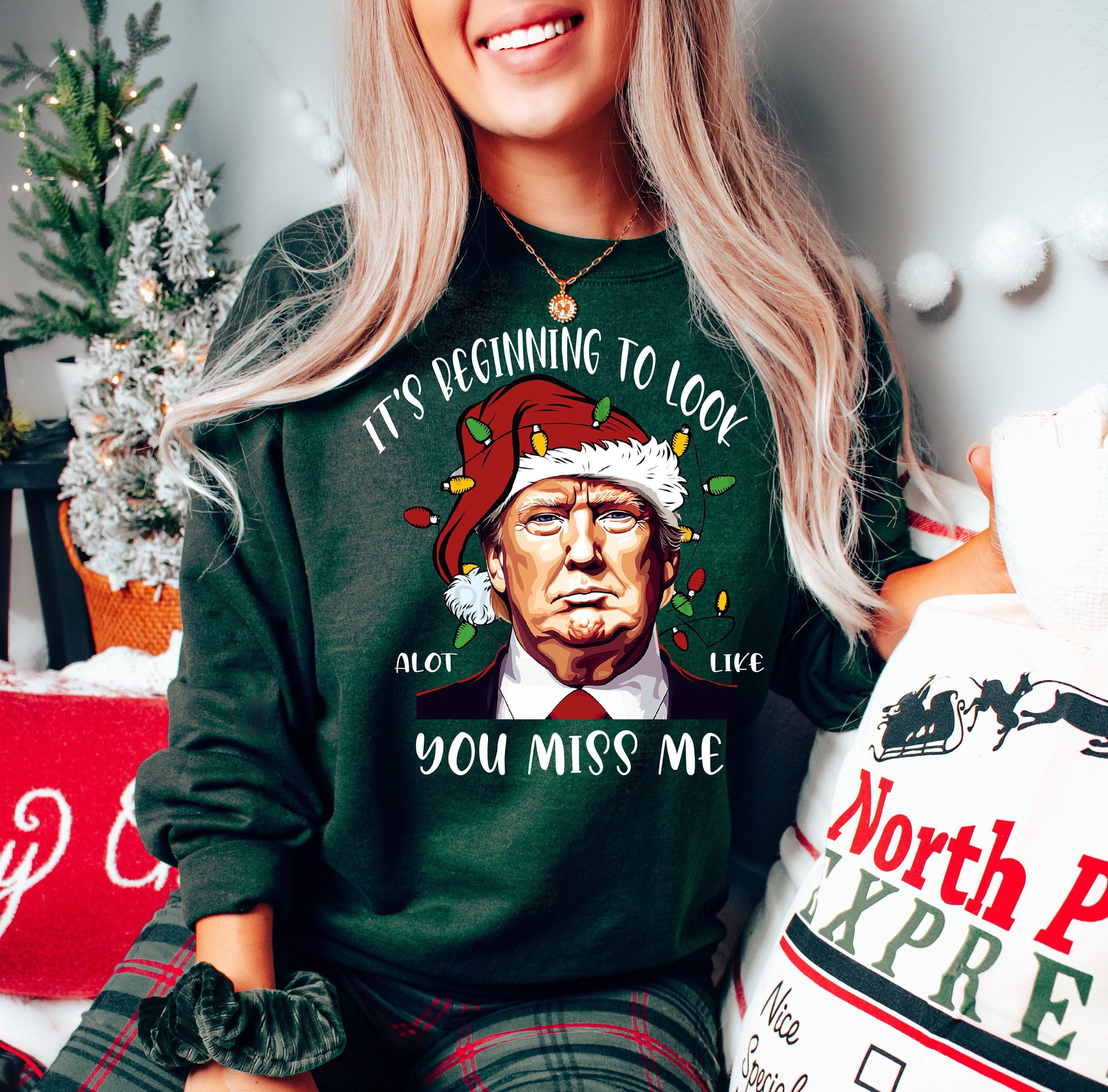 Funny Trump Election 2024 Christmas Sweatshirt Conservative Gift, Xmas Party Republican Gifts, It's Beginning To Look A Lot Like You Miss Me