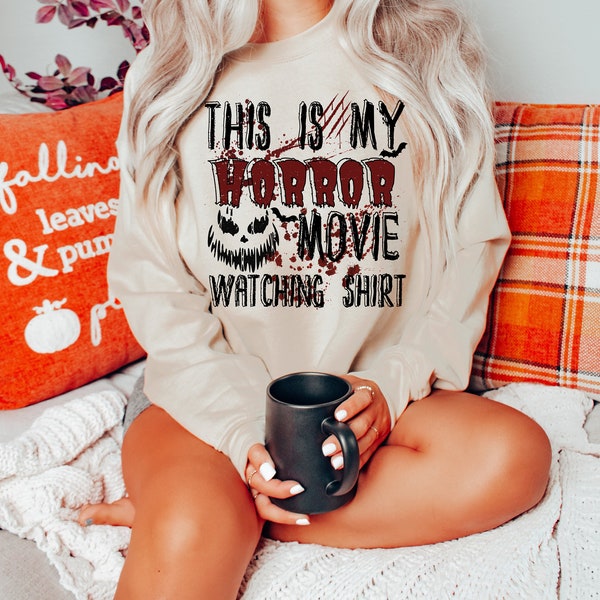 This Is My Horror Movie Watching Shirt, Funny Halloween Costume, Happy Halloween Shirt, Horror Movie Lovers Shirt, Funny Halloween Shirt