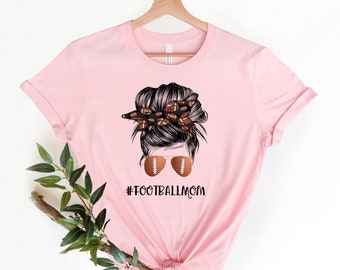 Football Mom Shirt for Mom for Mother's Day - Football Mom T Shirt for Women - Cute Football Mom Tshirt - Mothers Day Gift for Football Mom,