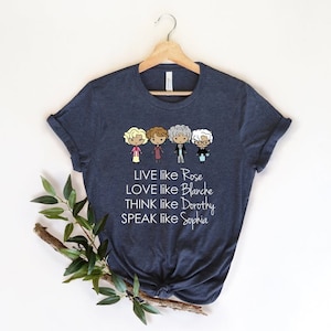 Golden Girls Shirt | Stay Golden Shirt, Stay Golden, Stay Golden Squad, Love Like Blanche, Live Like Rose, The Golden Girls,