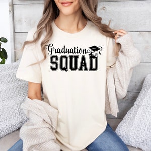 Graduation Shirts, Family of Graduate Shirts, Graduate Shirt Of 2023, Grad Shirts, Grad Family Shirts, Grad Squad Shirts, Grad Trip Shirts