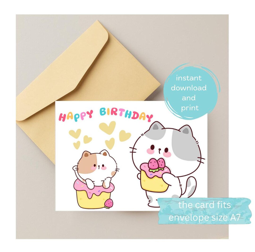 Printable Birthday Card 5x7 Cute Kawaii Cat Happy Birthday Card Digital ...