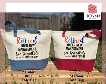 Retired Tote Bag, Retired Under New Management Bag, Retirement Gift, Funny Retirement Gifts, Retired Gift İdeas, Hello Retirement Party Gift
