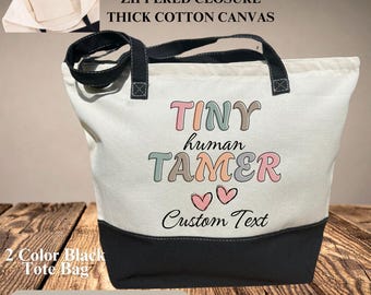 Tiny Human Tamer Canvas Tote Bag, Gift for Teacher Bag, Daycare Worker Gift, Teacher Canvas Tote Bag, Kindergarten Teacher Bag