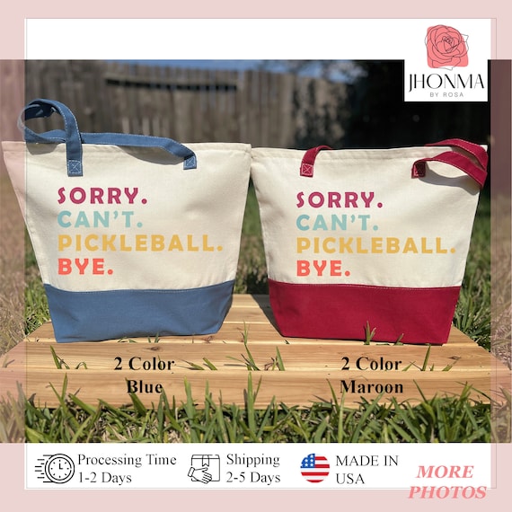 Pickleball Tote Bag, Sorry Can’t Pickleball Bye, Funny Pickleball Gift Bag, Pickleball Coach Gift, Pickleball Lover Gift, Canvas Tote Bag