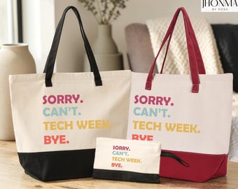 Sorry Can't Tech Week Bye Bag, Theatre Gift Bag, Theatre Gift, Theater Gift, Actor Tote, Drama Actress Tote, Theatre Teacher Gift Bag
