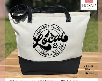 Support Your Local Animal Shelter Tote, Adopt Don't Shop Bag Gift, Animal Shelter Volunteer, Pet Rescue Gift, Dog Lover, Cat Adoption Tee