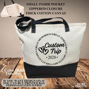 Custom Girls Trip Tote Bag, Great Times, Great Memories, 2026 Girls Trip Bag, Canvas Trip Bag With Zipper, Vacation Bag, Sisters Trip Bag image 1