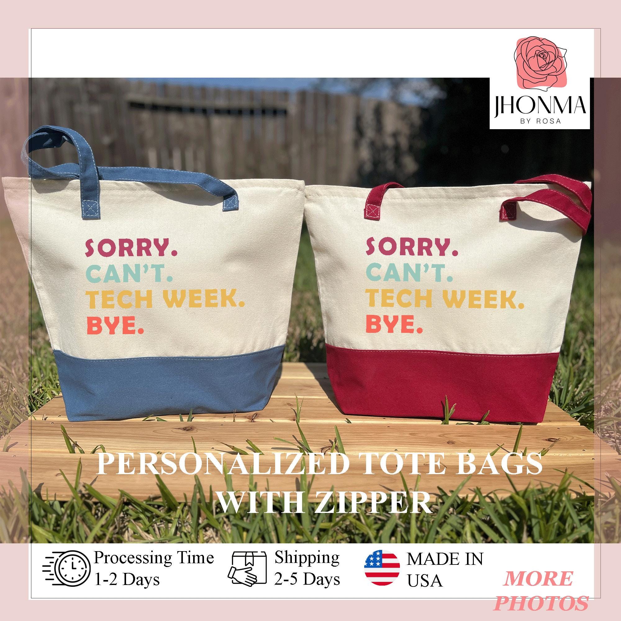 Sorry Can't Tech Week Bye Bag, Theatre Gift Bag, Theatre Gift, Theater Gift, Actor Tote, Drama Actress Tote, Theatre Teacher Gift Bag
