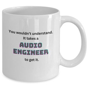 Funny gift for audio engineer, music producer, musician mug, studio gear cup, gag sound tech gift