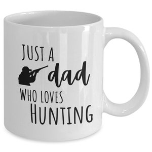 Hunting Dad mug, wild game hunter Dad mug, deer hunter, fowl hunter gift for birthday, Christmas, Father&#39;s Day