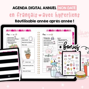 May include: A digital planner with a pink and white design. The planner is open to a weekly spread with a to-do list and a section for notes. The planner is titled "Agenda Digital Annuel Non Daté en français avec hyperliens Réutilisable année après année!" and includes a bonus sticker sheet with a variety of cute designs.