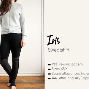 Puede incluir: Se muestra una sudadera gris claro y leggings negros. La sudadera tiene un detalle retorcido en la cintura. Se muestra el texto "Iris Sweatshirt", junto con detalles sobre el patrón de costura PDF, las tallas XS-XL, los márgenes de costura y los tamaños de papel.