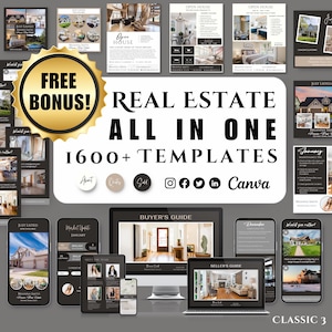 May include: A collage of images showcasing real estate templates for Canva. The text "FREE BONUS!" is in a gold circle. The text "REAL ESTATE ALL IN ONE 1600+ TEMPLATES" is in large, bold letters. The text "Canva" is in white letters on a black background. The text "CLASSIC 3" is in the bottom right corner.