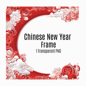 Cornice per il capodanno lunare PNG Clipart Capodanno cinese Sfondo digitale, Cornice quadrata, Download digitale, Uso commerciale
