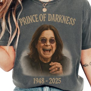 Ozzy Osbourne Shirt, Prince of Darkness Tee, Rest In Peace Ozzy Osbourne, Ozzy Osbourne RIP T-shirt, Ozzy Osbourne Memorial Tshirt