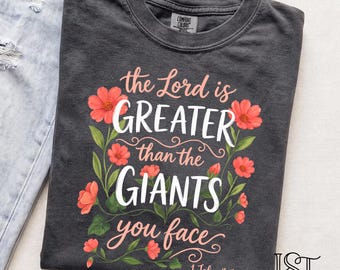 Comfort Colors® Christian Shirt Women Bible Verse Tee 1 John 4 4 Floral Faith Greater Than The Giants Inspirational Religious Gift